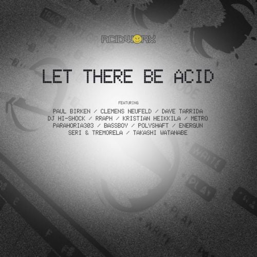 image cover: VA - Let There Be Acid [ACIDC1]