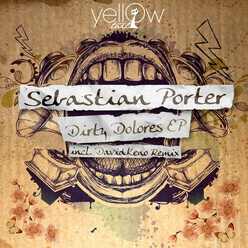 image cover: Sebastian Porter - Dirty Dolores EP [YT094]