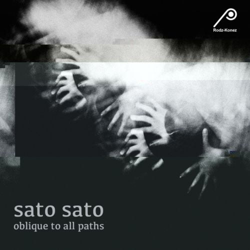 image cover: Sato Sato - Oblique To All Paths [Rodz-Konez]