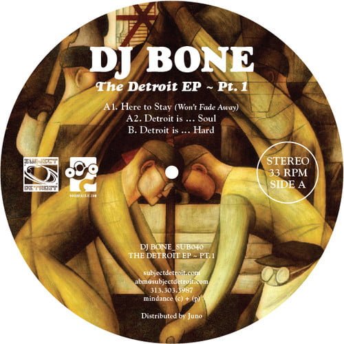 image cover: DJ Bone - The Detroit EP Part 1 [VINYLSUB040]