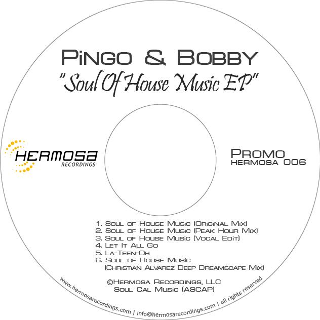 image cover: Pingo & Bobby - Soul Of House Music EP