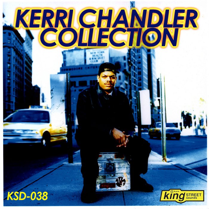 00 VA The Kerri Chandler Collection 2008 VA - The Kerri Chandler Collection