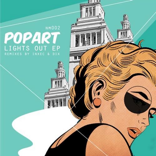 image cover: Popart - Lights Out EP [Nomadiq]