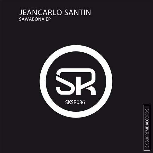 image cover: Jeancarlo Santin - Sawabona EP [SK Supreme]