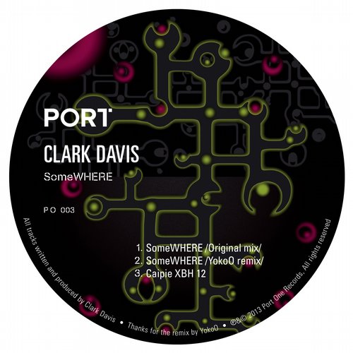 image cover: Clark Davis - Somewhere [Port One]