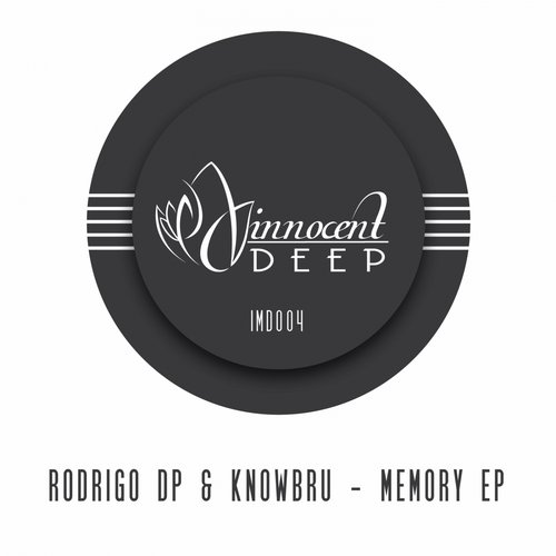 image cover: Rodrigo DP, Knowbru - Memory EP [Innocent Music Deep]