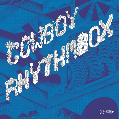 image cover: Cowboy Rhythmbox - We Got The Box [Phantasy]