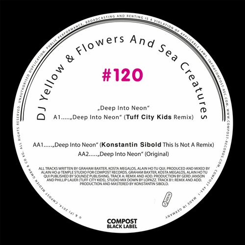 10471870 DJ Yellow & Flowers and Sea Creatures - Compost Black Label #120 - Deep Into Neon EP [Compost]