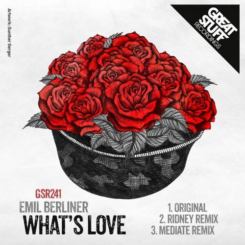 image cover: Emil Berliner - What's Love [Great Stuff]