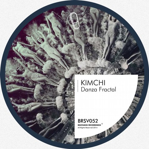 image cover: Kimchi - Danza Fractal [Beatamin]