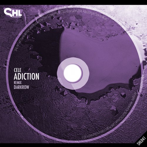 image cover: Cele - Adiction [SELECTECHouse]