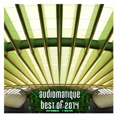 image cover: VA - Audiomatique Best Of 2014 [Audiomatique]