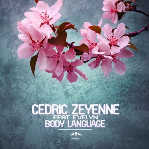 image cover: Cedric Zeyenne - Body Language [ETR244]