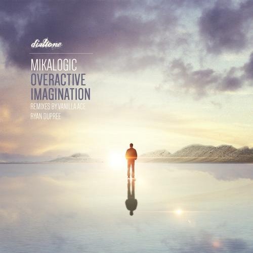 image cover: Mikalogic - Overactive Imagination [Dialtone Records]