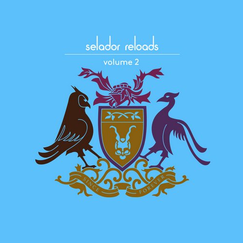 image cover: VA - Selador Reloads Vol 2 [Selador]