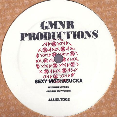 image cover: GMNR Productions - Sexy Mothasucka [4lux Black]