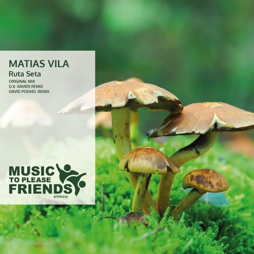 image cover: Matias Vila - Ruta Seta [Music To Please Friends]