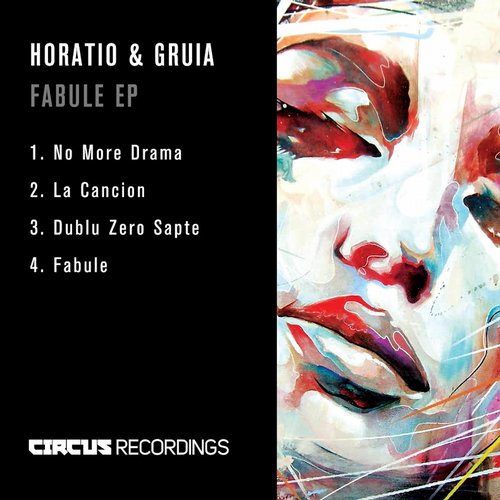 image cover: Horatio & Gruia - Fabule EP [CIRCUS042]