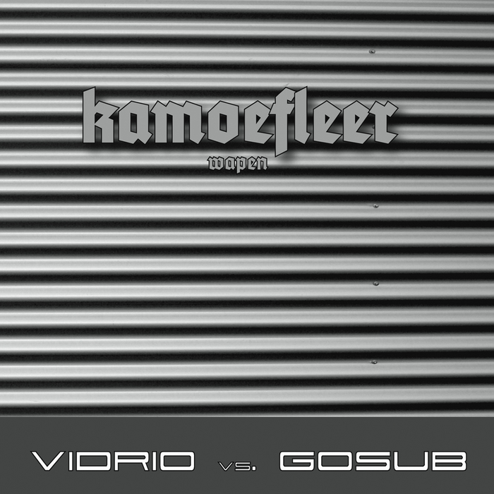 image cover: Gosub & Vidrio - Kamoefleer Wapen [Isophlux]