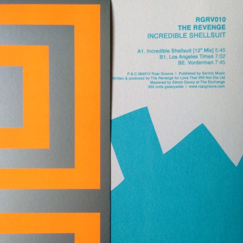 The Revenge – Incredible Shellsuit [Roar Groove]