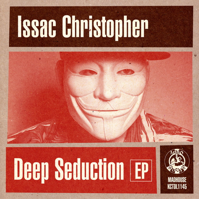 image cover: Issac Christopher - Deep Seduction [Madhouse]