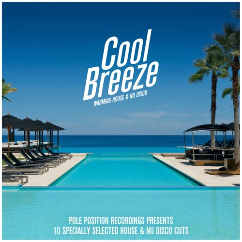 image cover: VA - Cool Breeze [Pole Position]