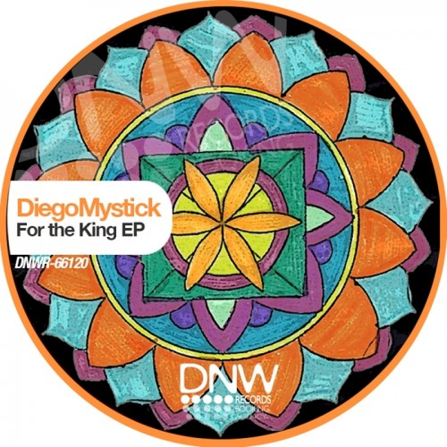 image cover: Diegomystick - For The King [Dnw]