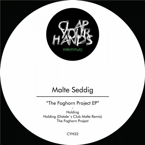 image cover: Malte Seddig - The Foghorn Project EP [CYH32]