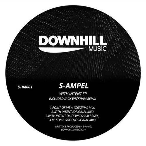 image cover: S-ampel - With Intent [DHM001]