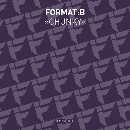 image cover: Format-B - Chunky [FMKDIGI011]