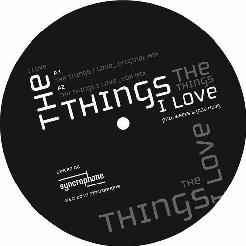 Joss Moog Phill Weeks - The Things I Love - EP