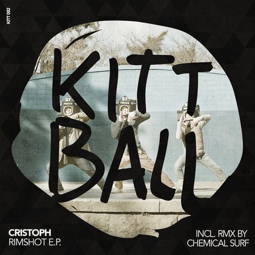 image cover: Cristoph - Rimshot EP [KITT082]