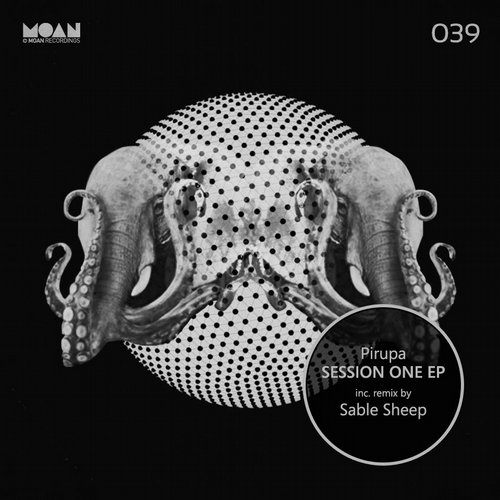 image cover: Pirupa - Session One EP [MOAN039]