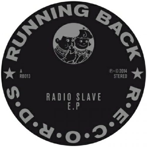 Radio Slave – Children Of The E [RB013]