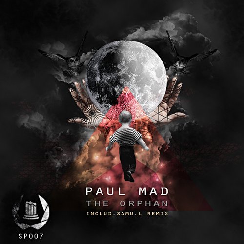 image cover: Paul Mad - The Orphan [SP007]