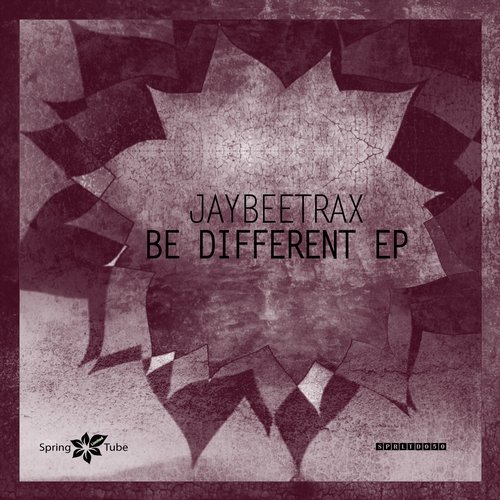 image cover: Jaybeetrax - Be Different [SPRLTD050]