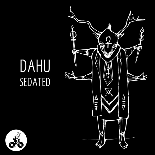 image cover: Dahu - Sedated [Steyoyoke Black] (PROMO)