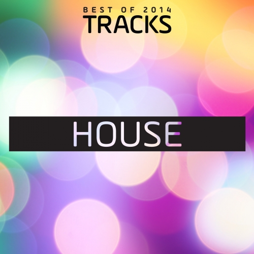 image cover: VA - Top Tracks 2014 House