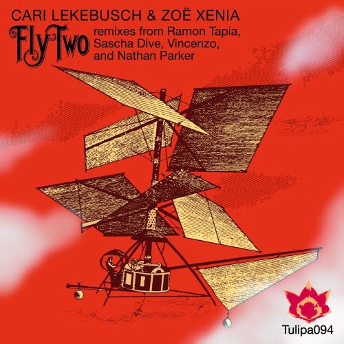 image cover: Cari Lekebusch & Zoe Xenia - Fly Two [TULIPA094]