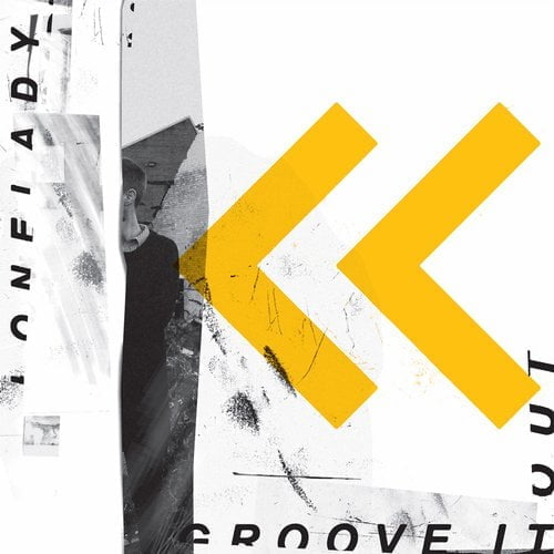 image cover: Lonelady - Groove It Out [WAP367D]