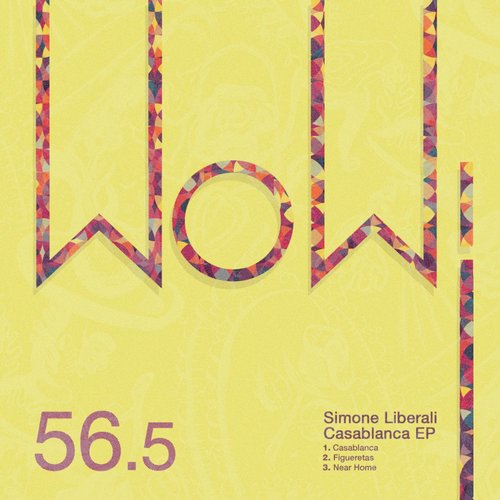 image cover: Simone Liberali - Casablanca EP [WOW565]
