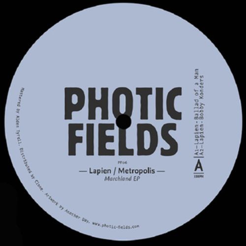 image cover: Lapien & Metropolis - Marchland EP [Photic Fields]