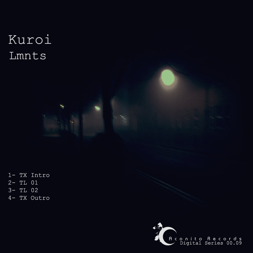 image cover: Kuroi - Lmnts [Aconito]