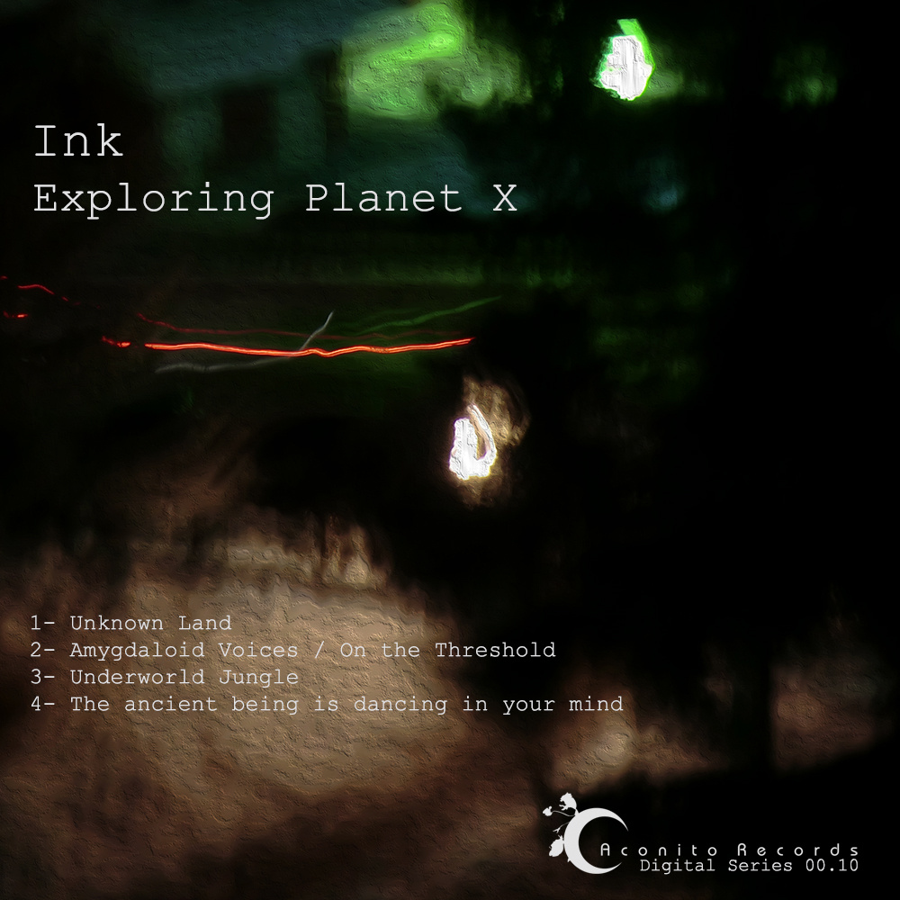 image cover: Ink - Exploring Planet X [Aconito]