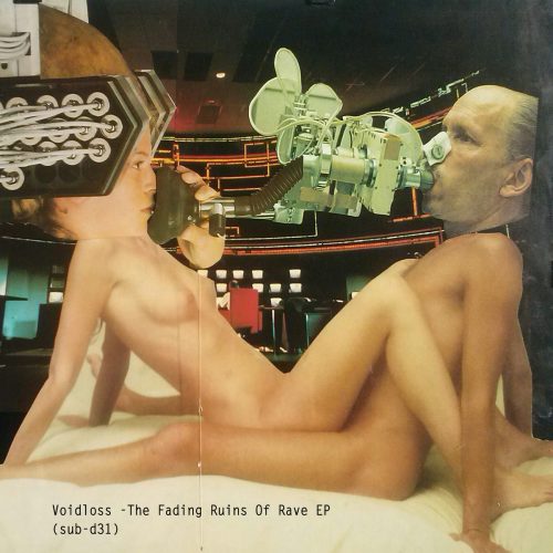 Voidloss – The Fading Ruins Of Rave EP [Subsist]