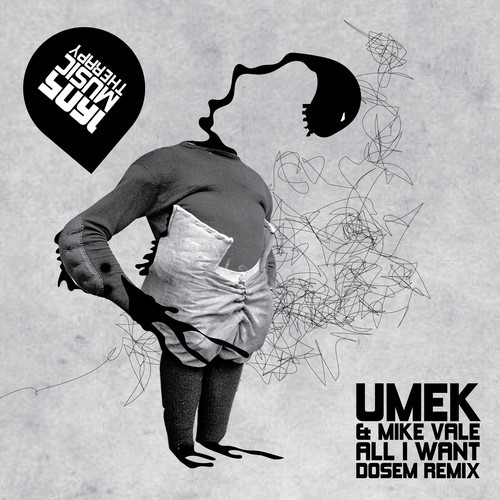 image cover: Mike Vale, UMEK - All I Want (Dosem Remix) [1605183]