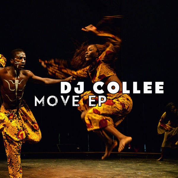 image cover: DJ Collee - Move EP [Afro Rebel]