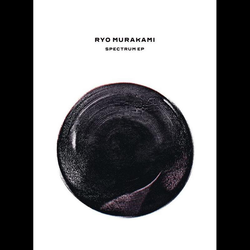 image cover: Ryo Murakami - Spectrum EP