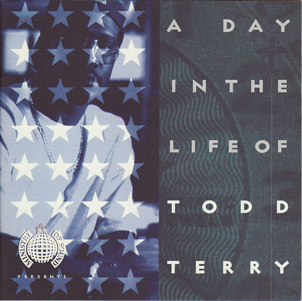image cover: Todd Terry - A Day In The Life Of