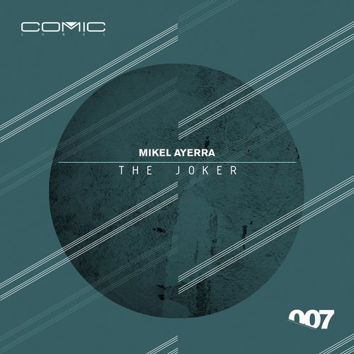 image cover: Mikel Ayerra - The Joker [COMIC007]